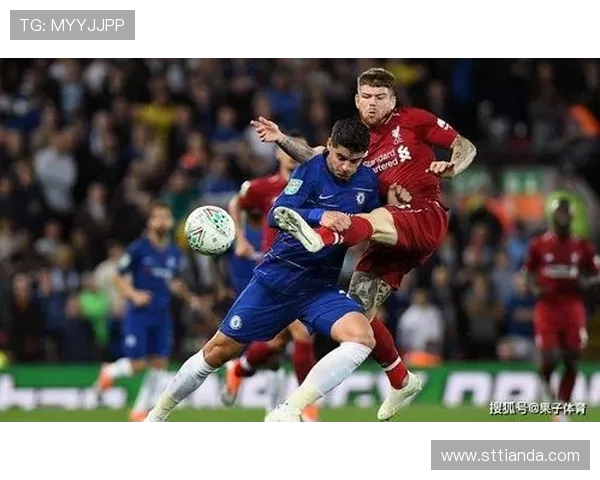 利物浦与切尔西2014至2015赛季精彩对决回顾与分析
